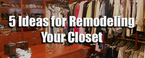 5-closet-remodeling-ideas